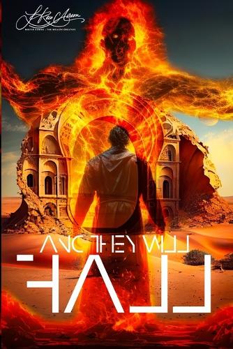 And They Will Fall