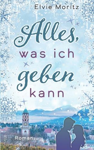 Alles, was ich geben kann
