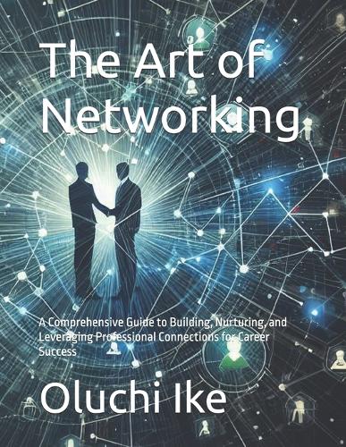 The Art of Networking