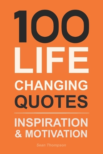 100 Life Changing Quotes