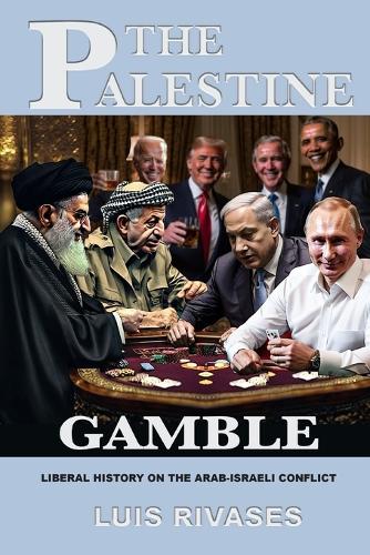 The Palestine Gamble