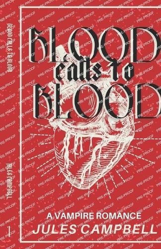 Blood Calls to Blood