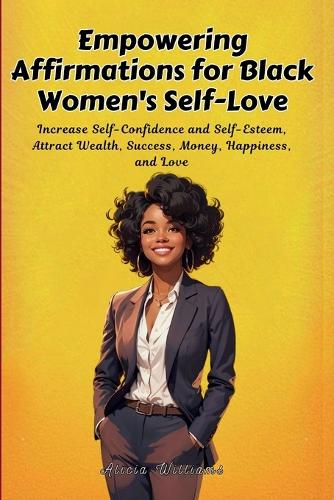 Empowering Affirmations for Black Women's Self-Love