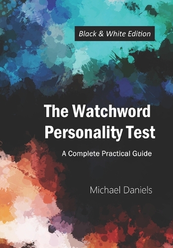The Watchword Personality Test (Black and White Edition)