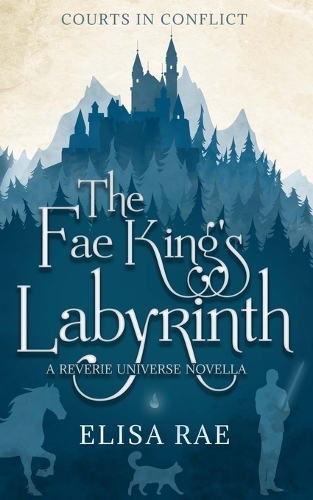 The Fae King's Labyrinth