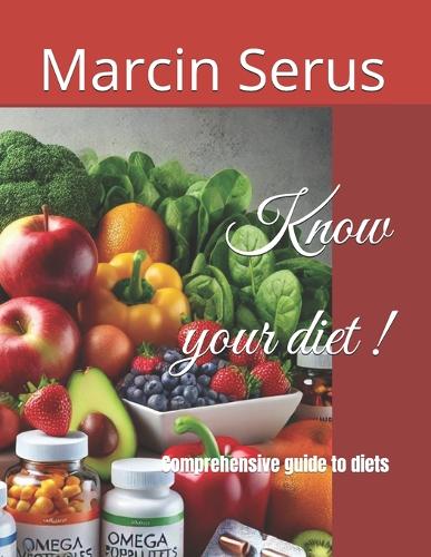 Know your diet !