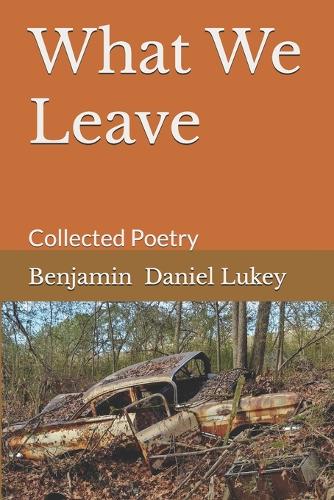 What We Leave