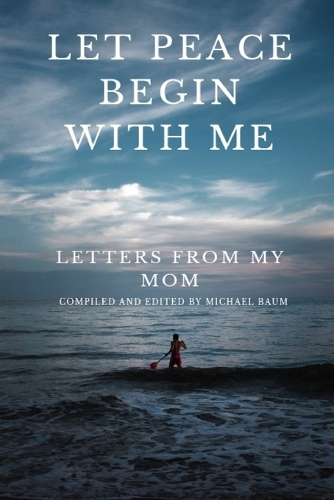 Let Peace Begin With Me