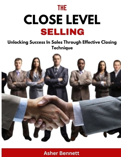 The Close Level Selling
