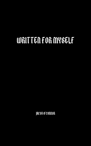 Written for Myself