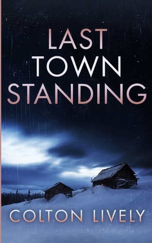 Last Town Standing