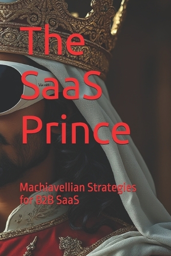 The SaaS Prince