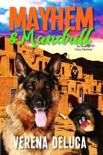 Mayhem and Mandrill