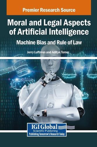 Moral and Legal Aspects of Artificial Intelligence