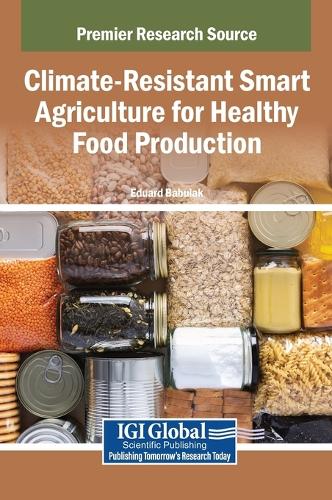 Climate-Resistant Smart Agriculture for Healthy Food Production