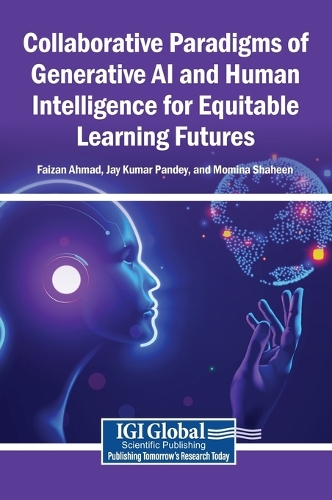 Collaborative Paradigms of Generative AI and Human Intelligence for Equitable Learning Futures