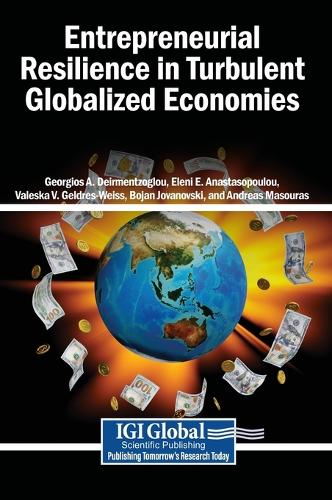Entrepreneurial Resilience in Turbulent Globalized Economies