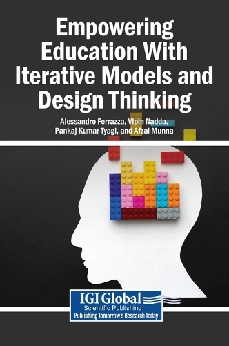 Empowering Education With Iterative Models and Design Thinking