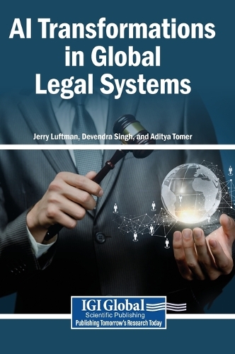 AI Transformations in Global Legal Systems
