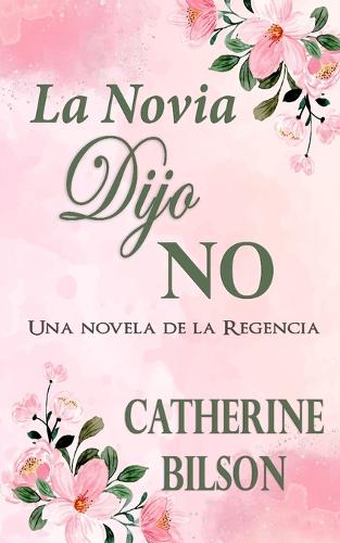 La Novia Dijo No