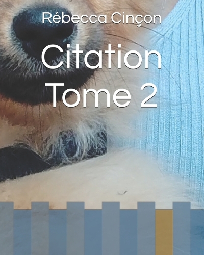 Citation Tome 2