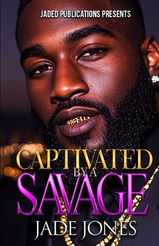 Captivated by a Savage