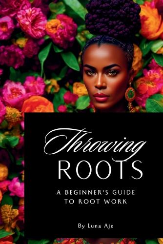 Throwing Roots