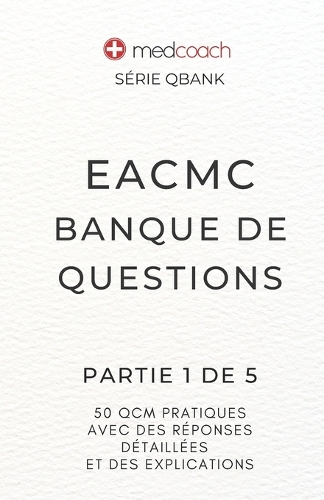 EACMC Banque de Questions