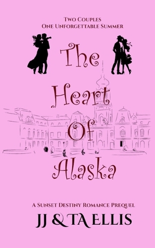 The Heart of Alaska