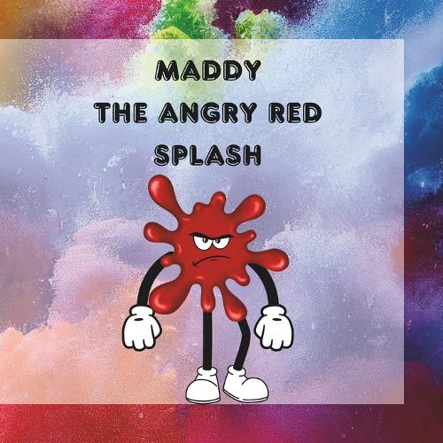 Maddy The Angry Red Splash