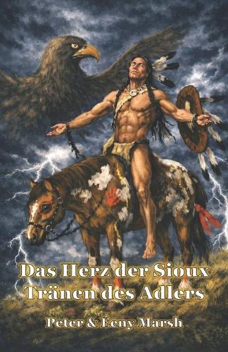Das Herz der Sioux