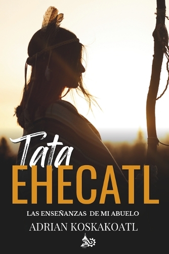 Tata Ehecatl