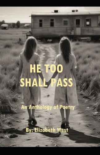 He Too Shall Pass