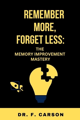Remember More, Forget Less
