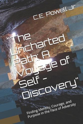 "The Uncharted Path