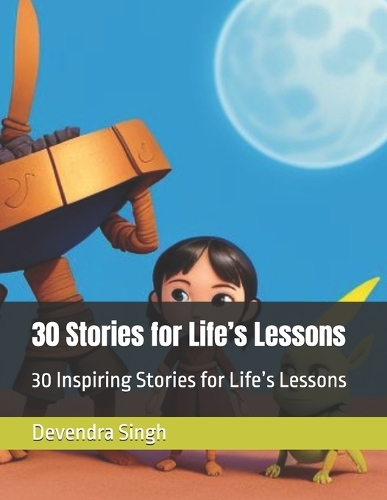 30 Stories for Life's Lessons