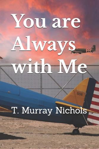You are Always with Me