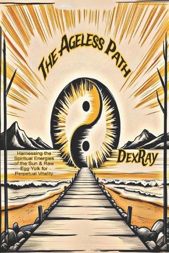 The Ageless Path