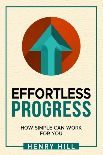 Effortless Progress