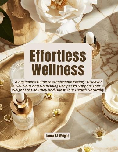 Effortless Wellness