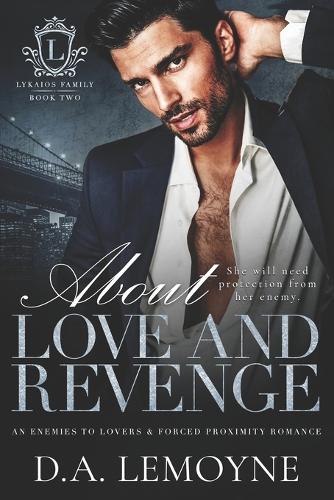 About Love and Revenge