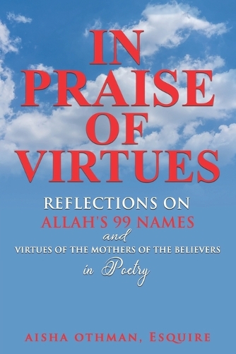 In Praise of Virtues