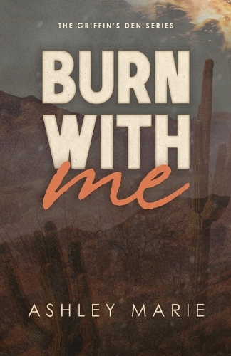 Burn With Me