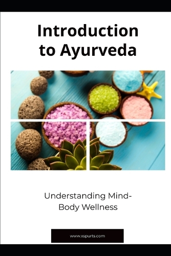 Introduction to Ayurveda