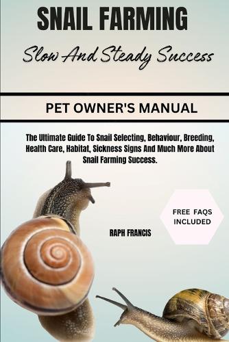 Snail Farming Slow and Steady Success