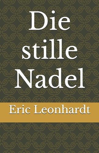 Die stille Nadel