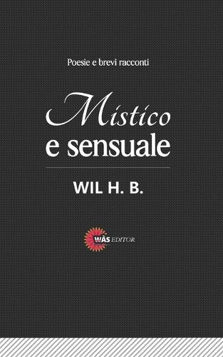Mistico e Sensuale
