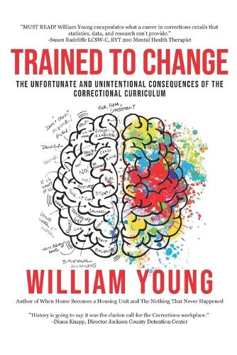 Trained To Change