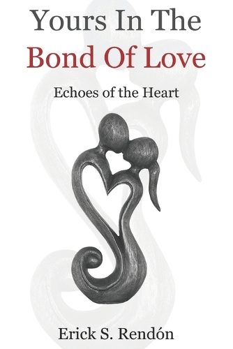 Yours In the Bond of Love