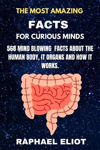 The Most Amazing Facts for Curious Minds